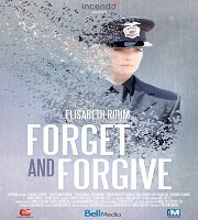 Zapomnij i wybacz / Forget and Forgive (2014)