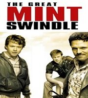 The Great Mint Swindle (2012)