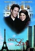 Tylko miłość / Only Love (1998) 2/2