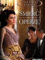 Tajemnice Paryża: Śmierć w operze / Mystery at the opera (2015)