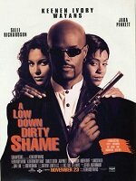 Szalony detektyw / A Low Down Dirty Shame (1994)